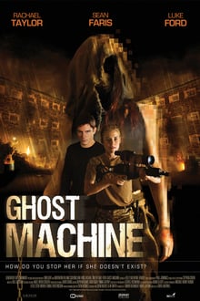 Ghost Machine streaming vf