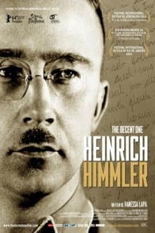 Heinrich Himmler - The Decent One streaming vf