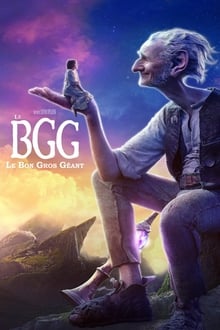 Le BGG : Le Bon Gros Géant streaming vf