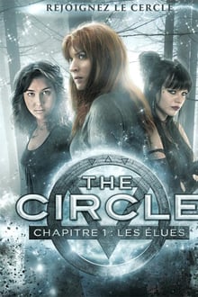 The Circle, chapitre 1 : Les Élues streaming vf