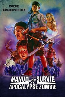 Manuel de survie à l'apocalypse zombie streaming vf