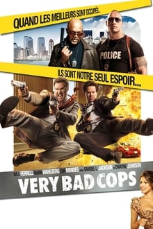 Very Bad Cops streaming vf