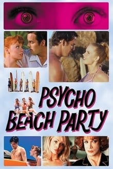 Psycho Beach Party streaming vf