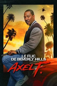 Le Flic de Beverly Hills : Axel F. streaming vf