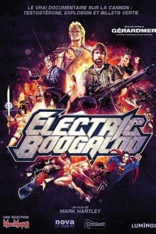 Electric Boogaloo streaming vf