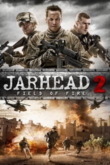 Jarhead 2 : Field of Fire streaming vf