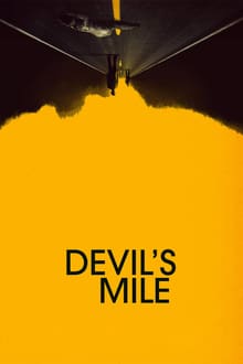 Devil's Mile streaming vf
