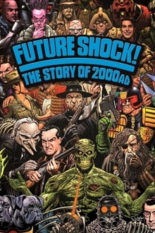 Future Shock! The Story of 2000AD streaming vf