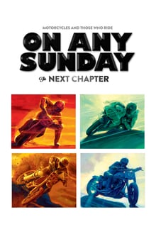 On Any Sunday: The Next Chapter streaming vf