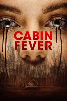 Cabin Fever streaming vf