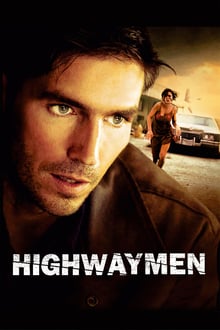 Highwaymen : la poursuite infernale streaming vf