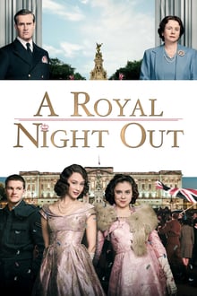 A Royal Night Out streaming vf
