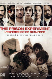 The Prison Experiment : L'Expérience de Stanford streaming vf