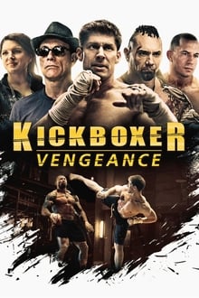 Kickboxer : Vengeance streaming vf