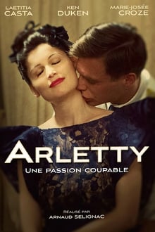 Arletty, une passion coupable streaming vf