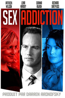 Sex Addiction streaming vf