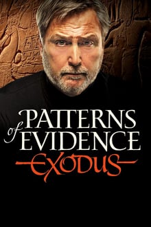Patterns of Evidence: The Exodus streaming vf