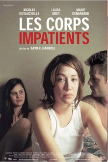 Les corps impatients streaming vf