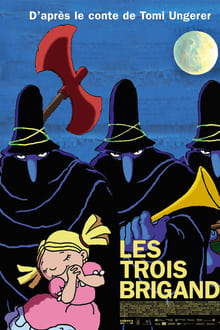 Les Trois Brigands streaming vf