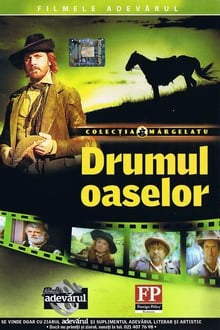 Drumul oaselor streaming vf