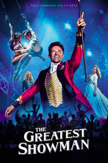 The Greatest Showman streaming vf