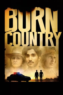 Burn Country streaming vf
