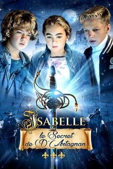 Isabelle et le secret de d’Artagnan streaming vf