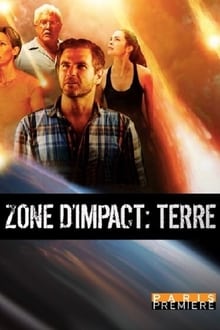 Zone d'impact  : Terre streaming vf