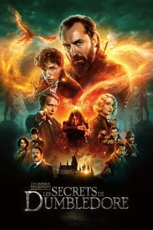 Les Animaux Fantastiques : Les Secrets de Dumbledore streaming vf