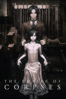 The Empire of Corpses streaming vf