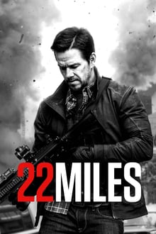 22 Miles streaming vf