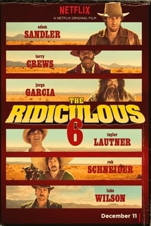 The Ridiculous 6 streaming vf