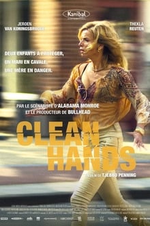Clean Hands streaming vf