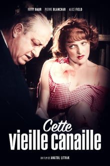 Cette vieille canaille streaming vf