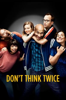 Don't Think Twice streaming vf