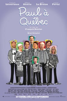 Paul à Québec streaming vf