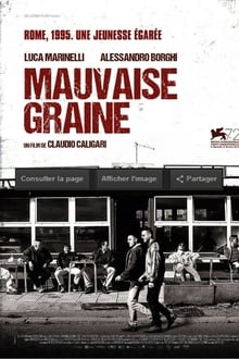Mauvaise graine streaming vf