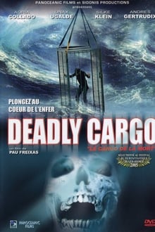 Deadly Cargo streaming vf