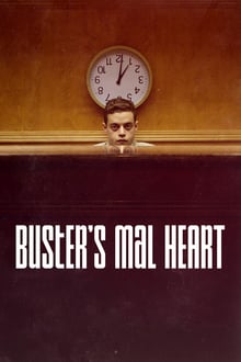 Buster's Mal Heart streaming vf