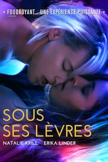 Sous ses lèvres streaming vf