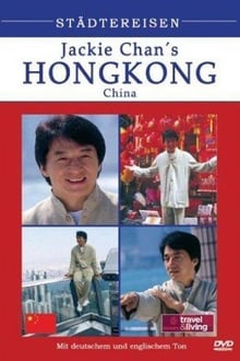 Jackie Chan's Hong Kong Tour streaming vf