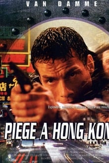 Piège à Hong Kong streaming vf