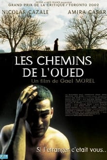 Les chemins de l'oued streaming vf