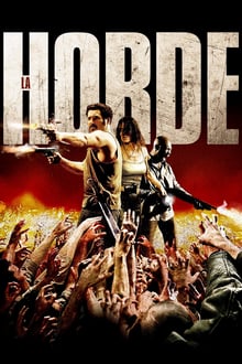 La Horde streaming vf