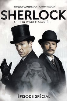 Sherlock: L'Effroyable Mariée streaming vf