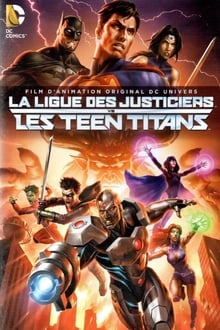 La Ligue des justiciers vs les Teen Titans streaming vf