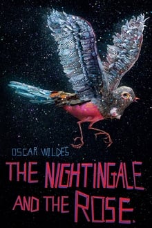 Oscar Wilde's the Nightingale and the Rose streaming vf