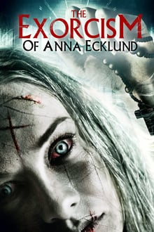 L'Exorcisme d'Anna Ecklund streaming vf