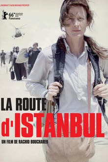 La route d'Istanbul streaming vf