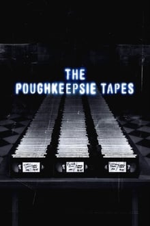 The Poughkeepsie Tapes streaming vf